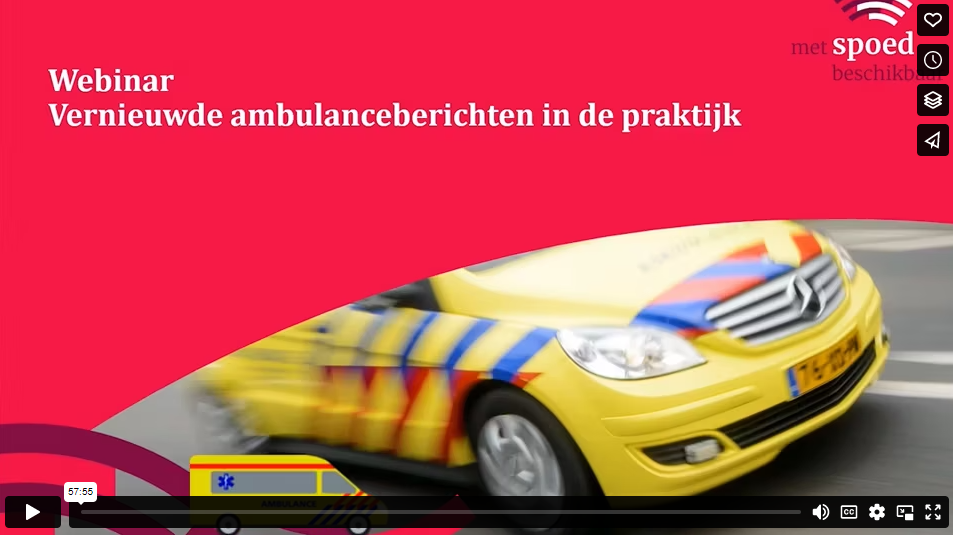 Webinar vernieuwde ambulanceberichten in de praktijk